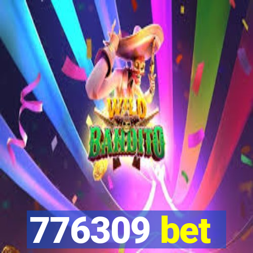 776309 bet